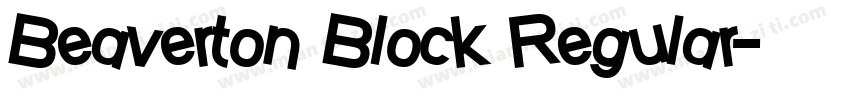 Beaverton Block Regular字体转换